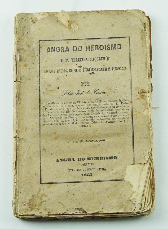 Angra do Heroismo – Ilha Terceira – Açores (1867)