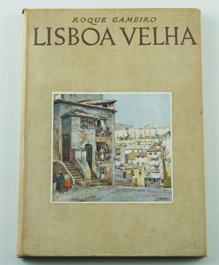 Roque Gameiro – Lisboa Velha