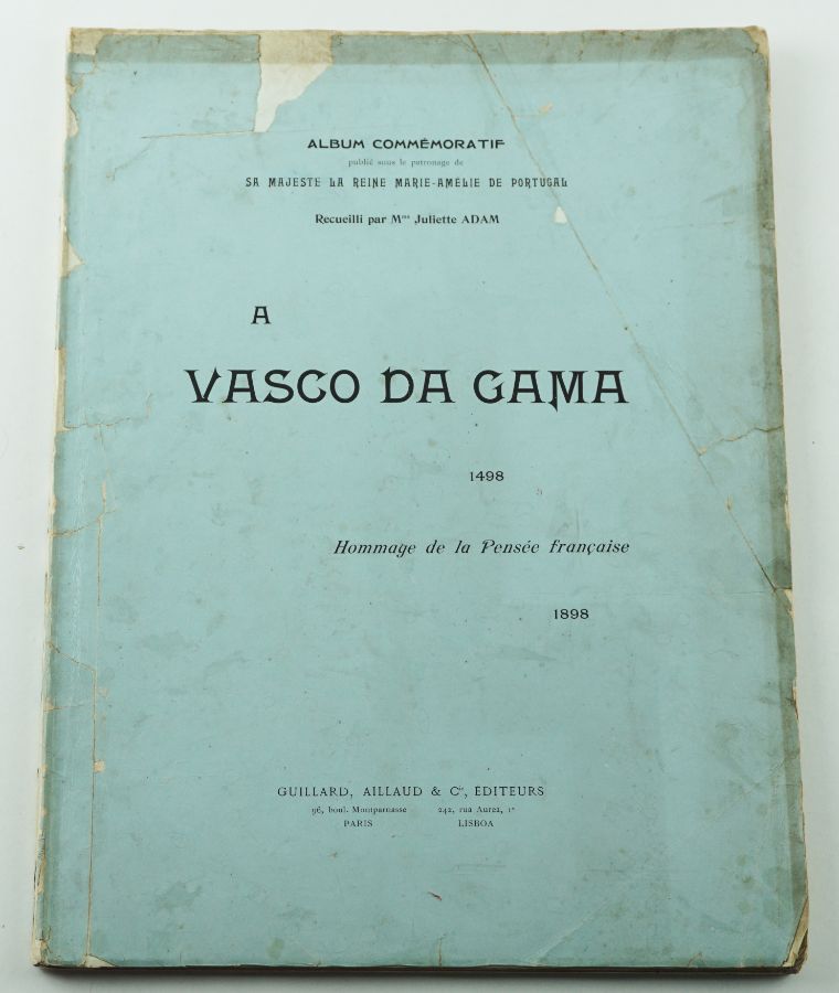 Vasco da Gama 1498-1898 - Hommage de la Pensée Française