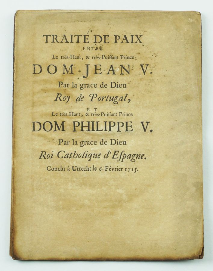 Traite de Paix entre Dom Jean V e Dom Philippe V 1715
