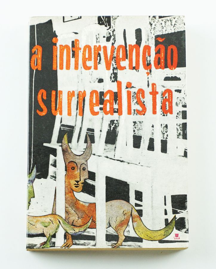 Mário Cesariny – A Intervenção Surrealista