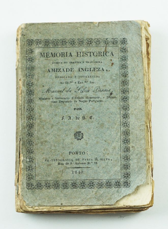 Memória Histórica Acerca da Perfida e Traiçoeira Amizade Ingleza (1840)