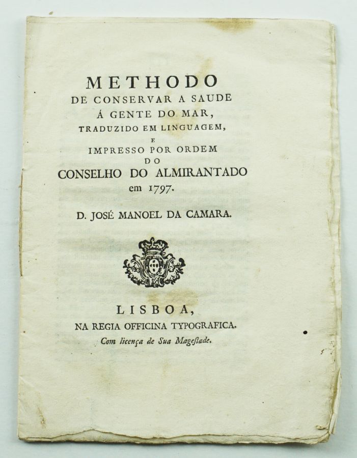 Methodo de Conservar a Saude à Gente do Mar - 1797