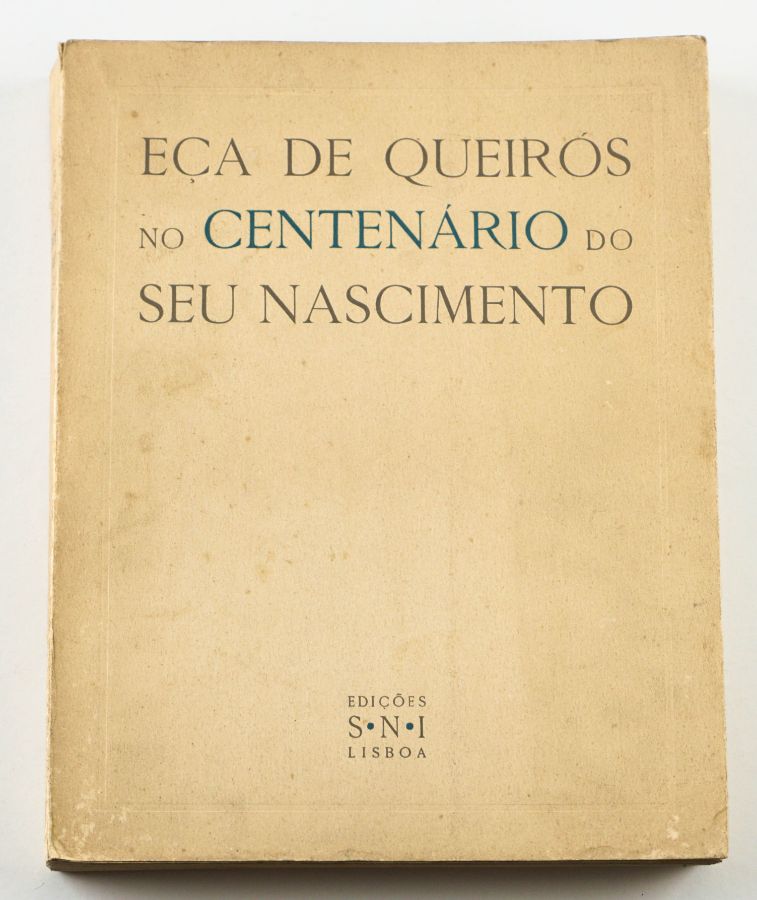 Eça de Queiroz no Centenário do seu Nascimento