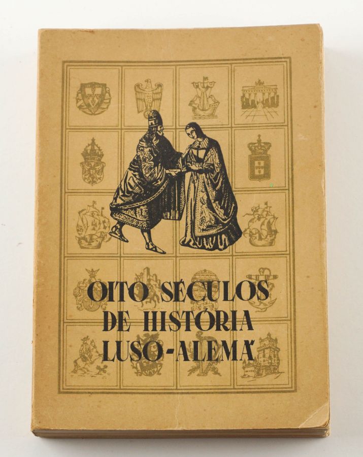 Oito Séculos de História Luso-Alemã