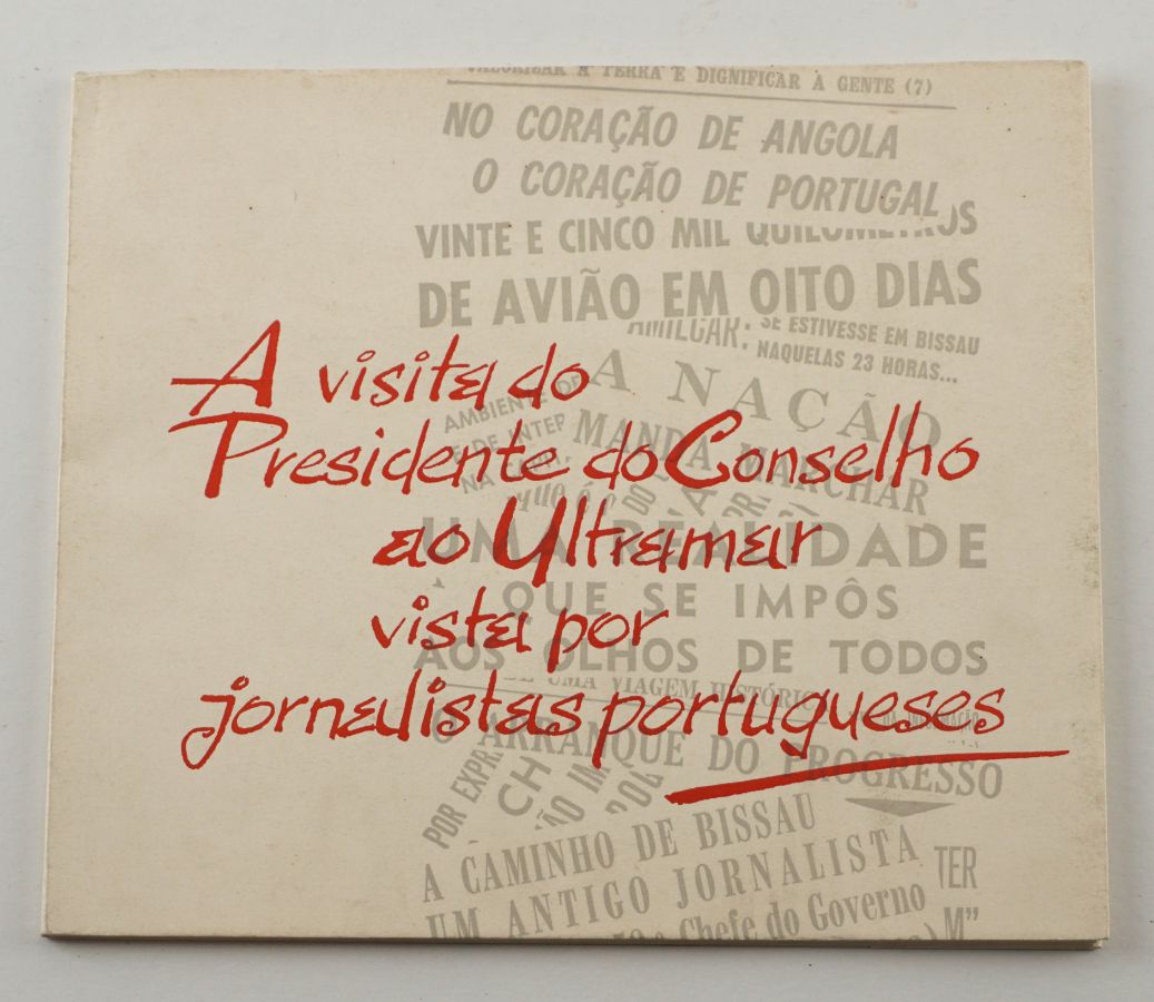 A visita do presidente do Conselho ao Ultramar