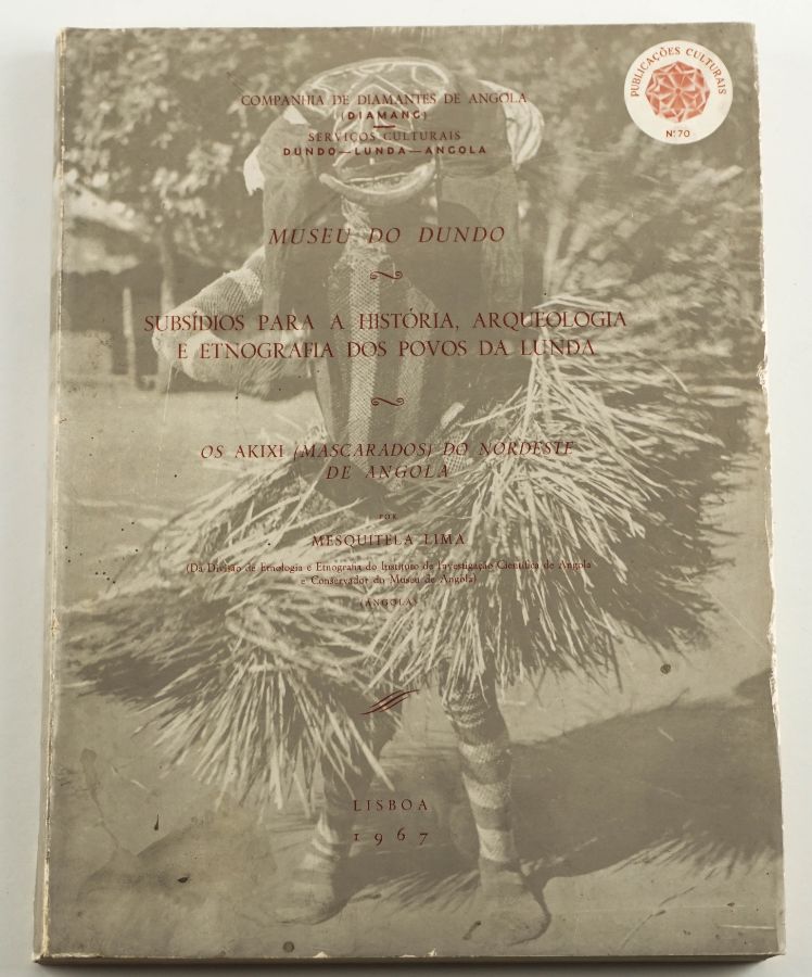 Os Akixi (Mascarados) do Nordeste de Angola