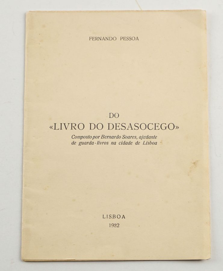 Fernando Pessoa - Livro do Desassossego (1932)