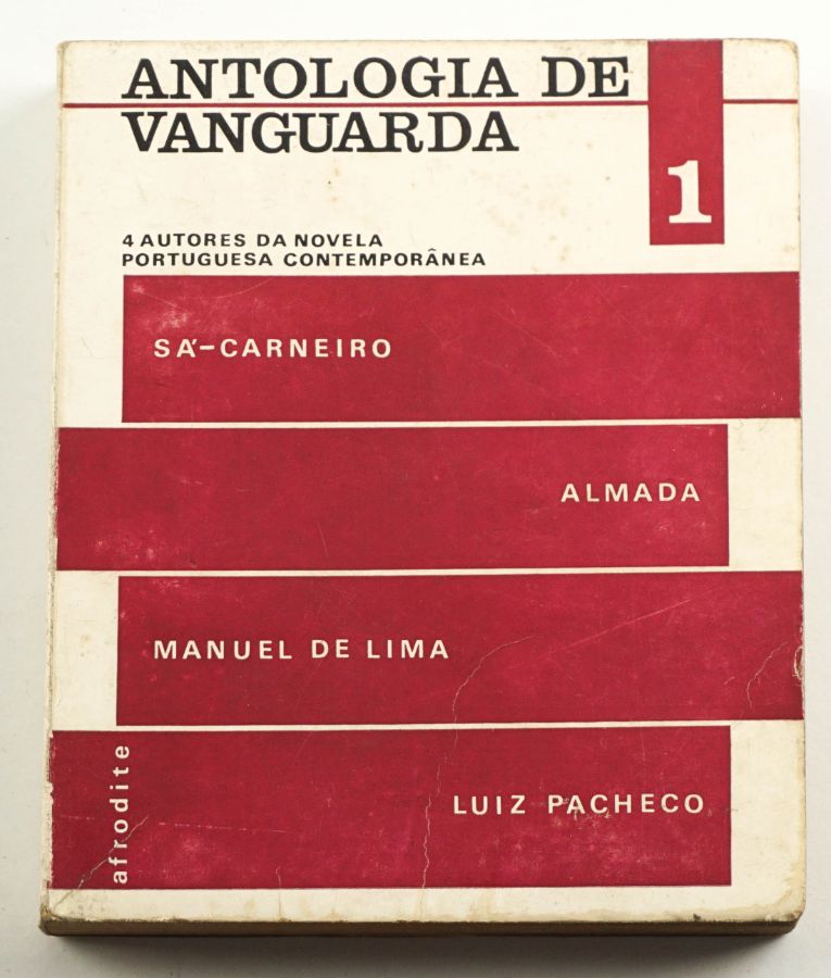 Sá Carneiro - Almada - Manuel de Lima - Luiz Pacheco