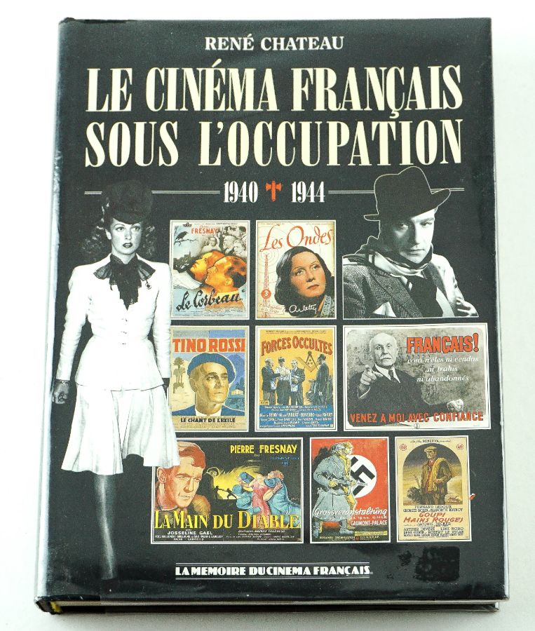 Le Cinéma Français Sous L'Occupation – 1940-1944