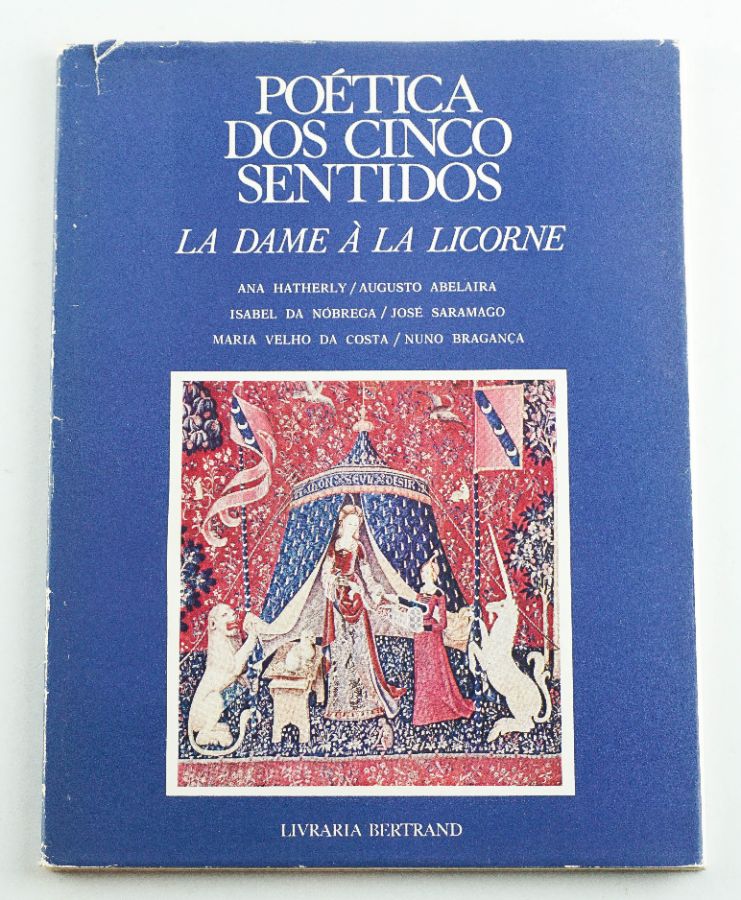 Poética dos Cinco Sentidos – La Dame à Licorne