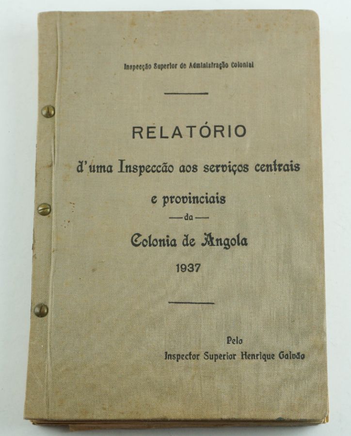 Henrique Galvão - Angola - Relatório Inédito