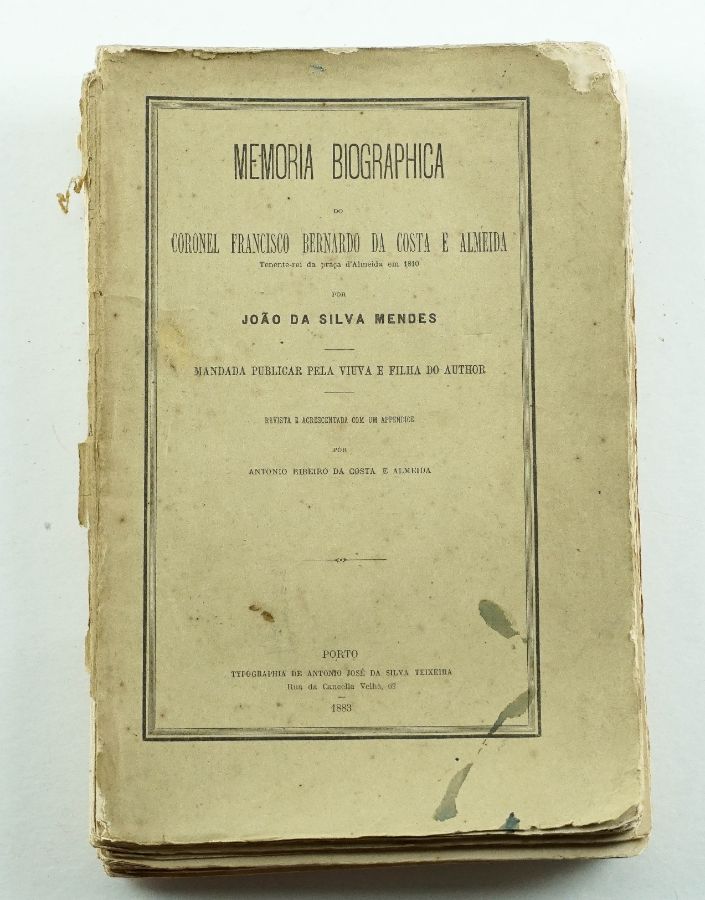 Memoria Biographica do Coronel Francisco Bernardo da Costa e Almeida