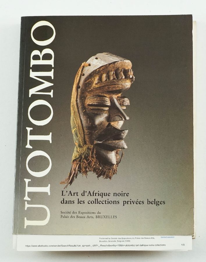 Utuombo - L'Art d'Afrique Noire dans les collections privées belges
