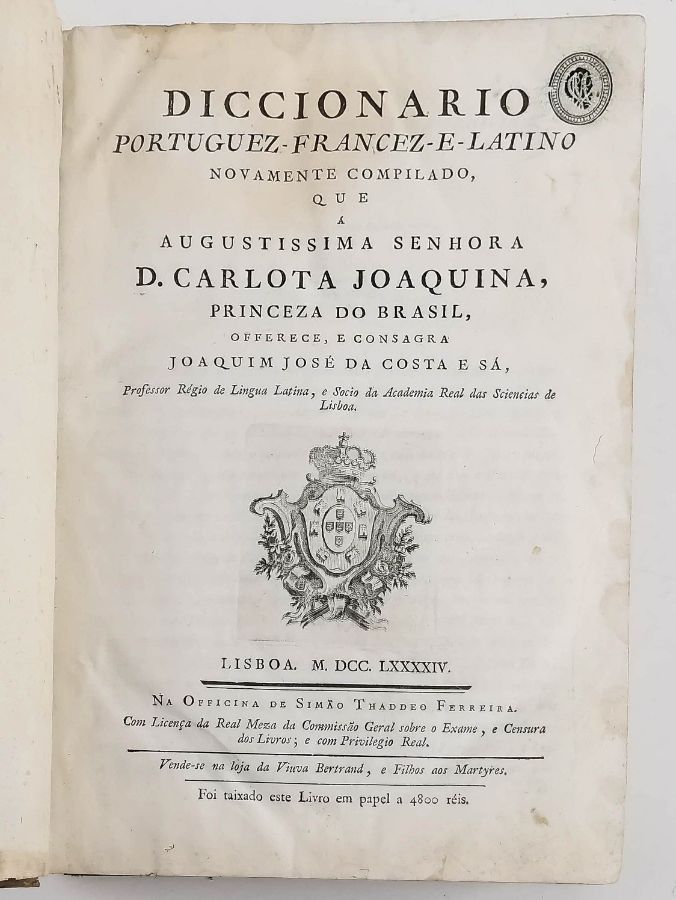 Diccionário Portuguez Francez e Latino – 1794