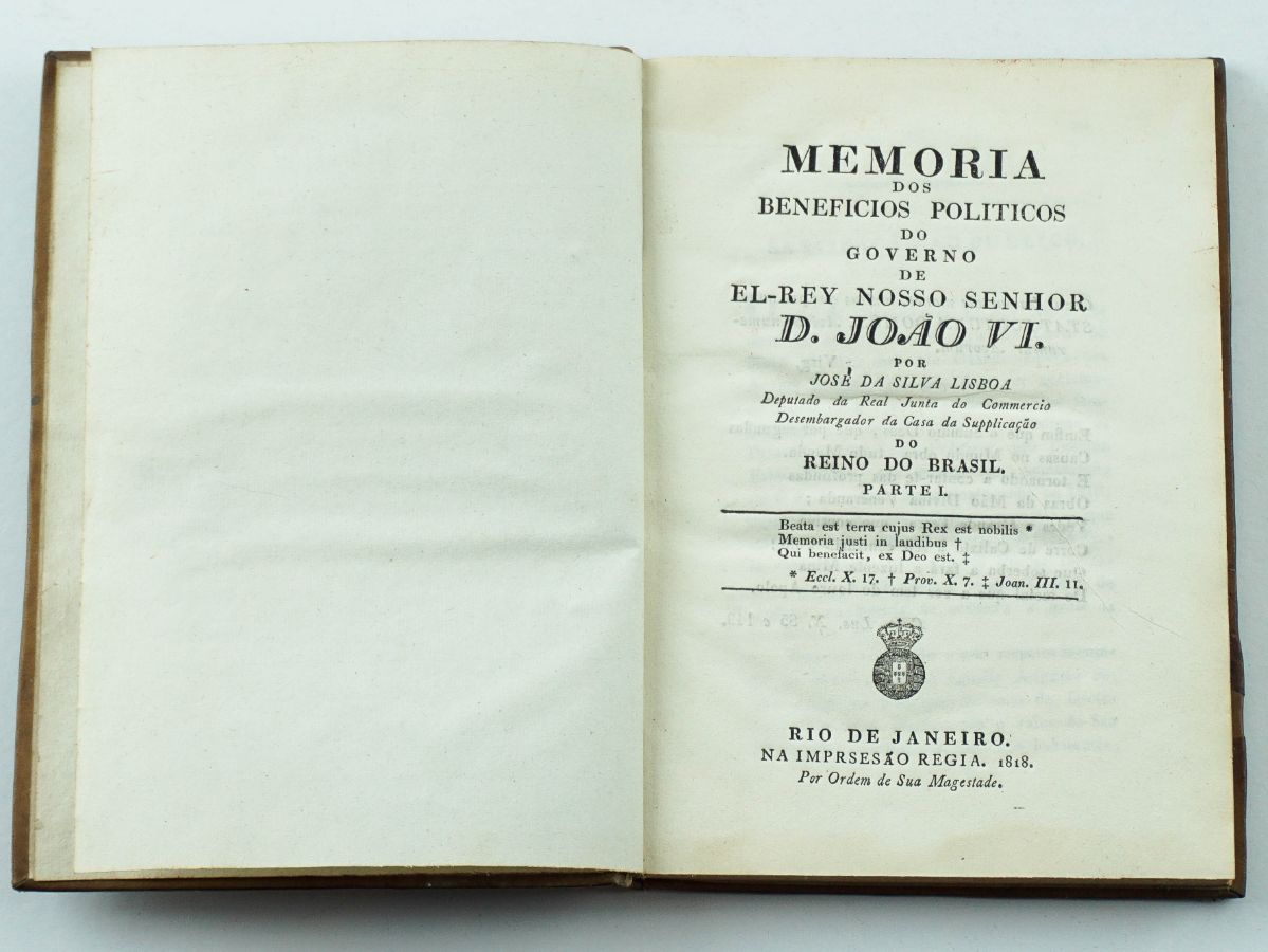 Memória dos Beneficios Politicos do Governo de El – Rey Nosso Senhor D. João VI