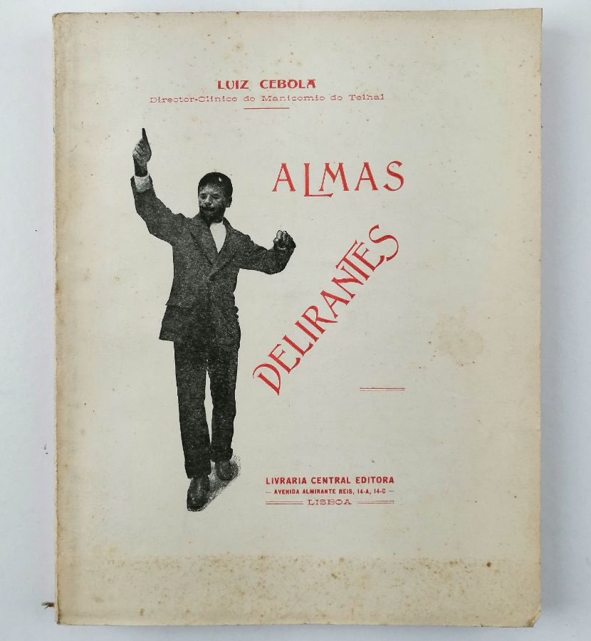 Luís Cebola – Almas Delirantes