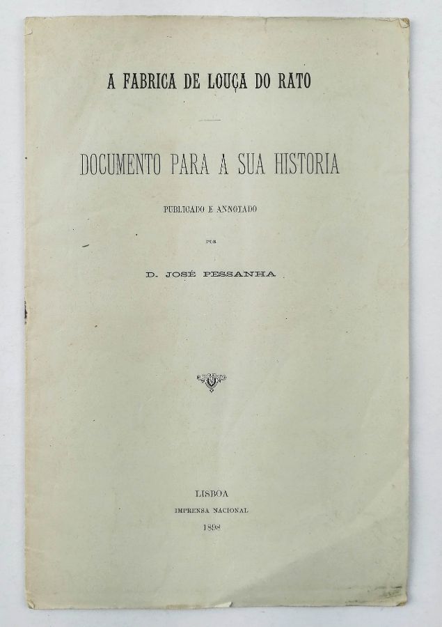 A Fábrica de Louça do Rato (1898)