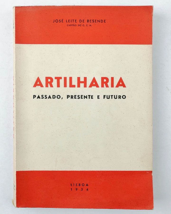 Artilharia Passado, Presente e Futuro