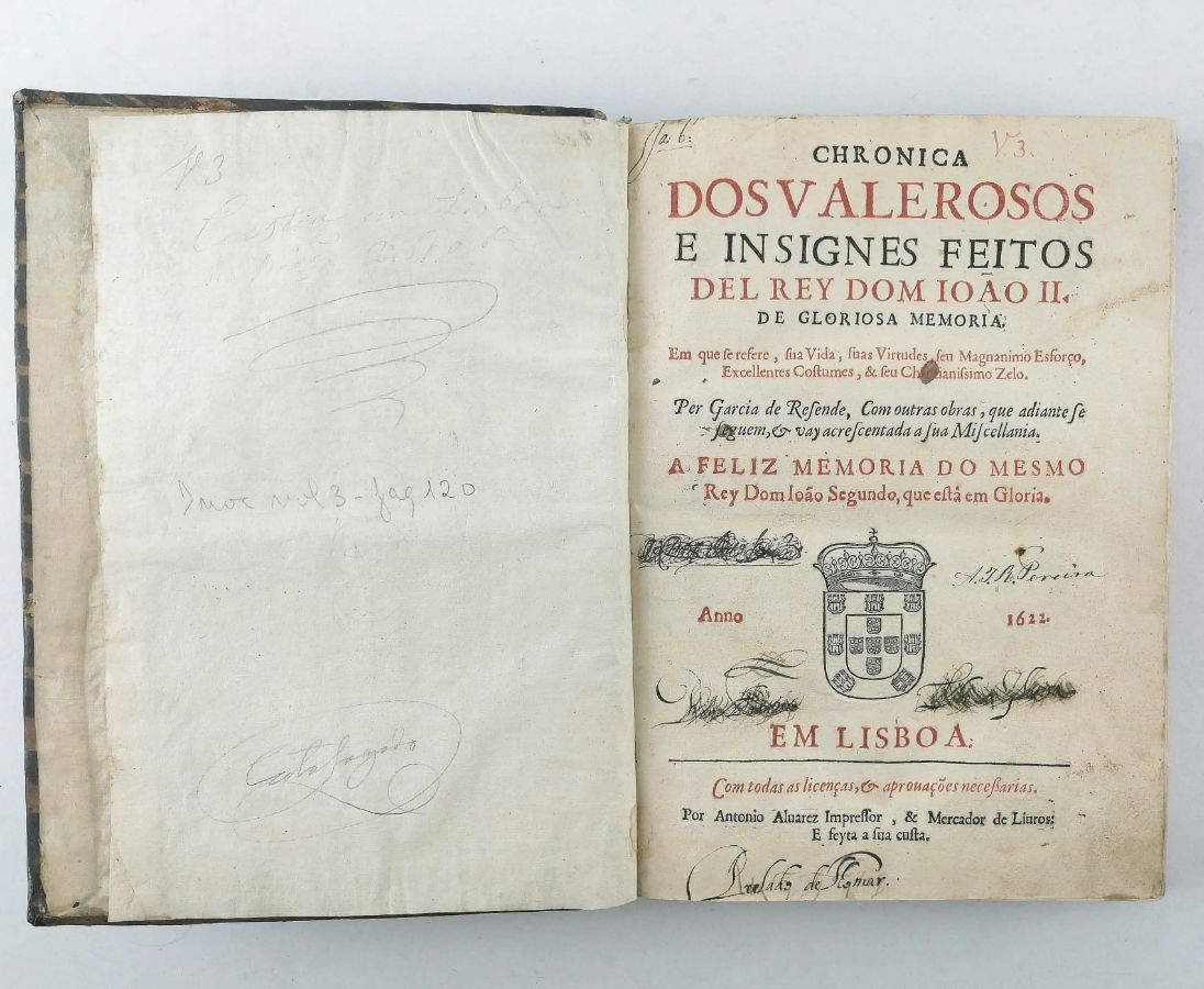 Chronica dos Valerosos e Insignes Feitos Del Rey Dom João II de Gloriosa
