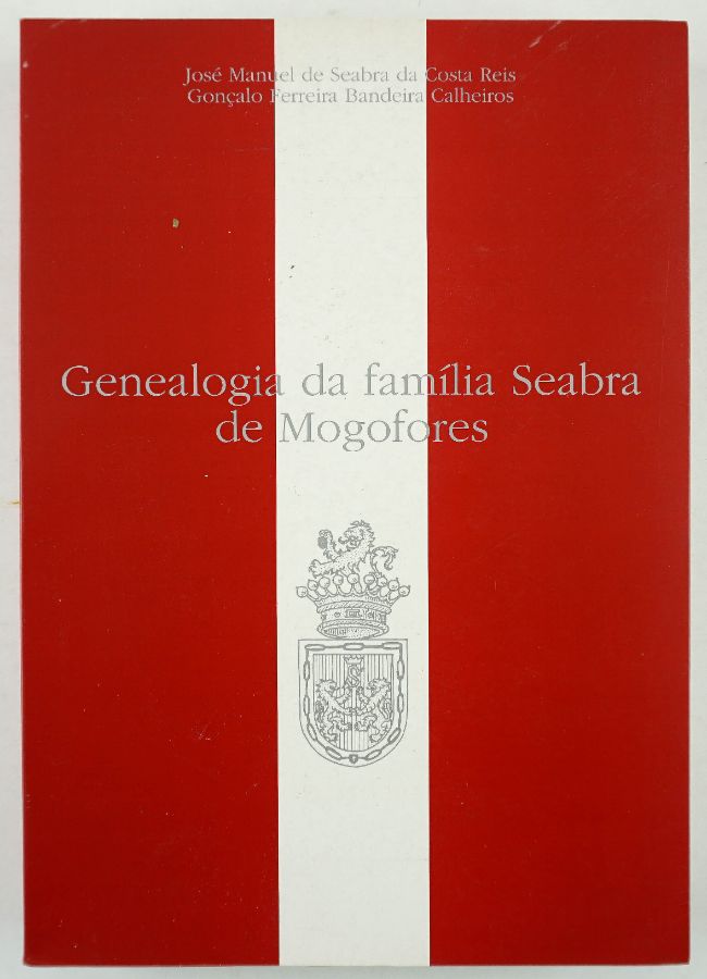 Genealogia da Família Seabra de Mogofores