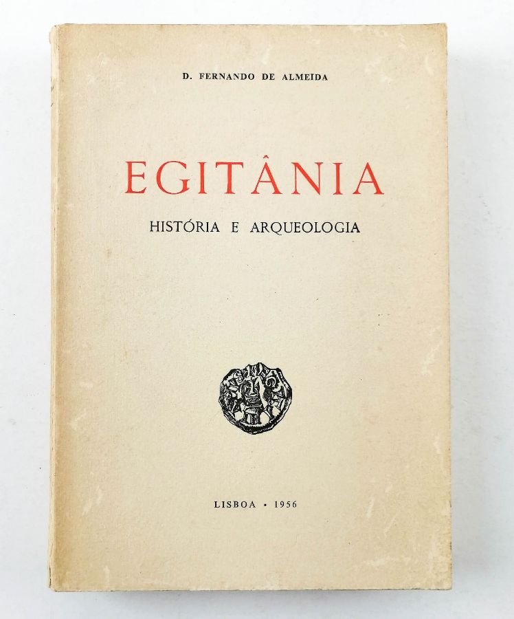 EGITÂNIA-HISTÓRIA E ARQUEOLOGIA