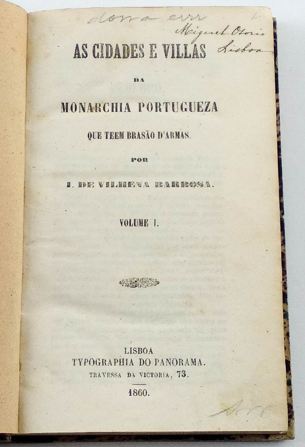 As cidades e Villas da Monarchia Portugueza que Teem Brazão D'Armas