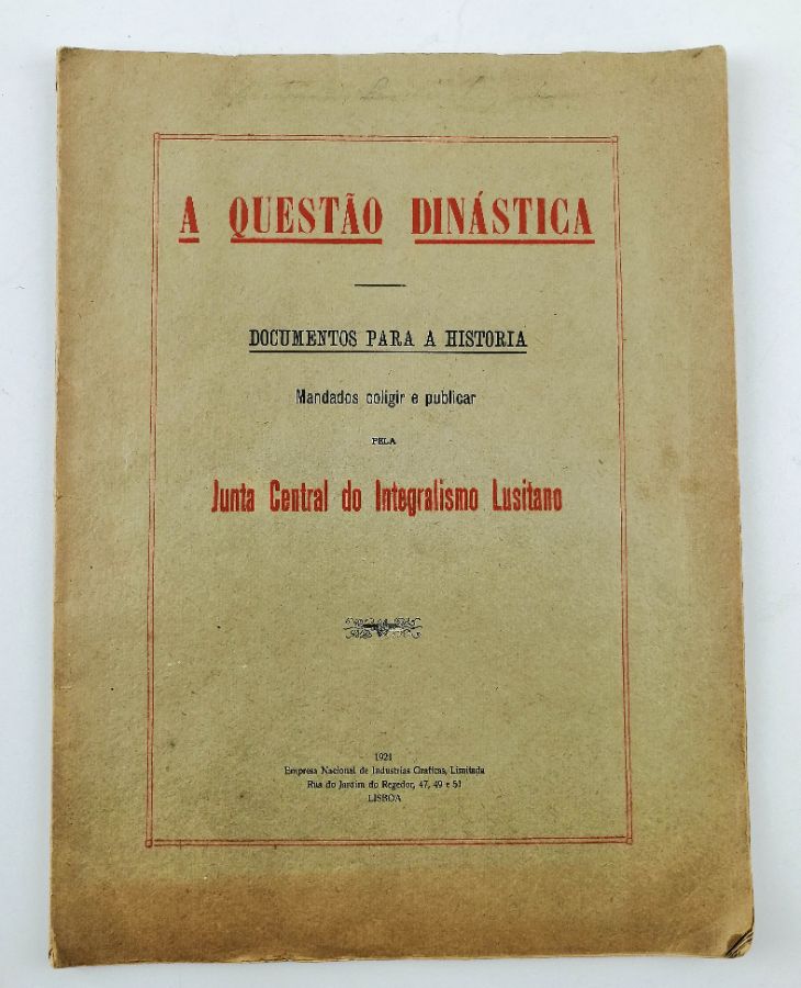 O Integralismo e a Questão Dinástica (1921)