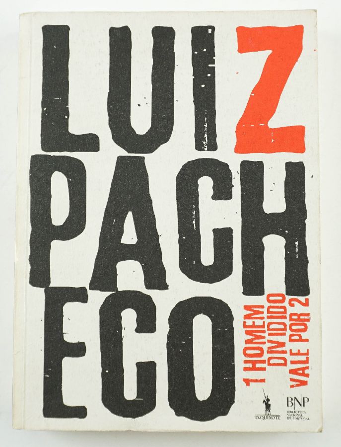 LUIZ PACHECO-1 HOMEM DIVIDIDO VALE POR DOIS
