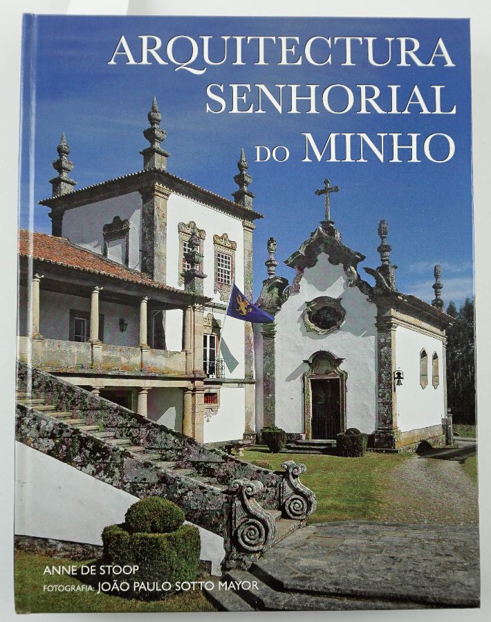 Arquitectura Senhorial do Minho