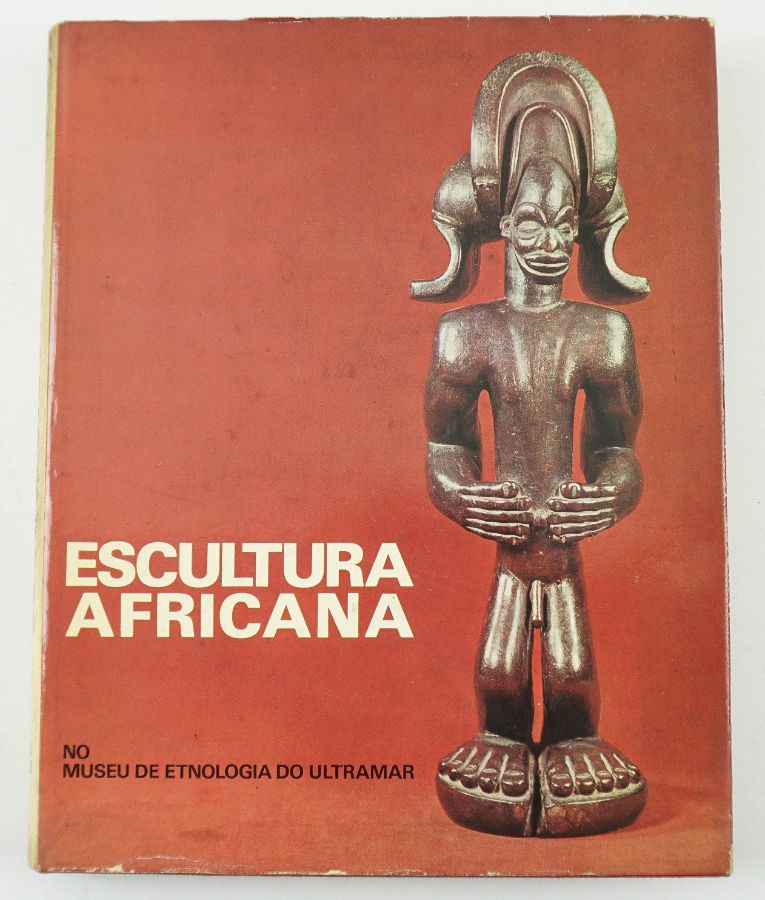 Escultura Africana no Museu de Etnologia do Ultramar