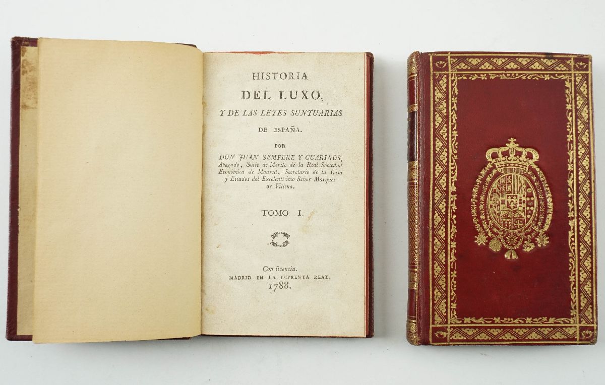 Historia del Luxo Y de las Leyes Suntuarias de España