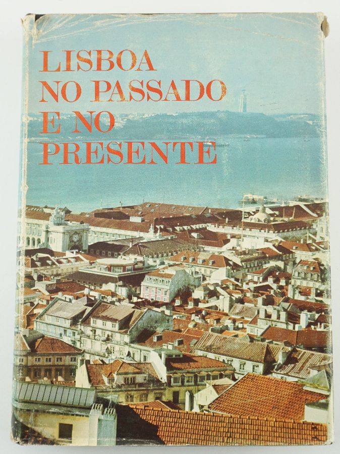 Lisboa no Passado e no Presente