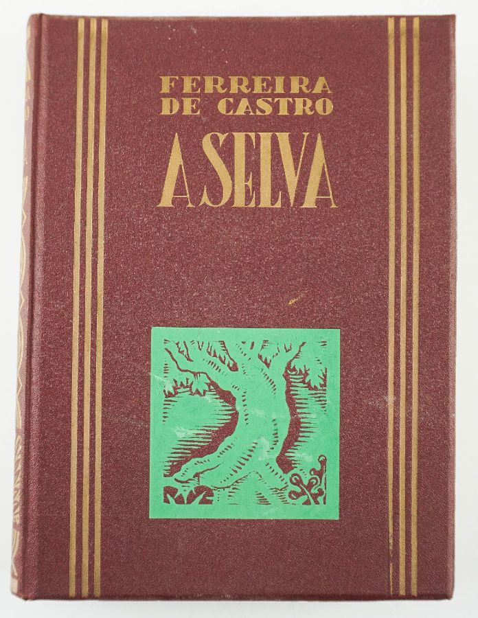 A Selva por Ferreira de Castro