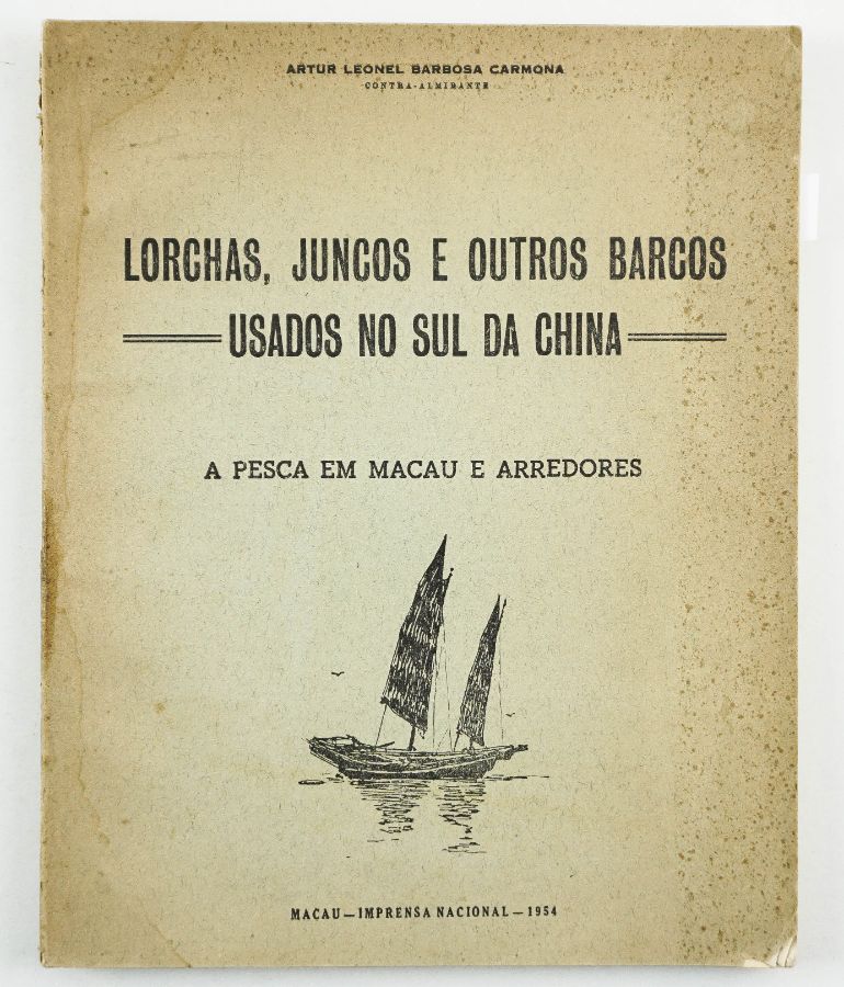 Lorchas, Juncos e Outros Barcos usados no Sul da China 