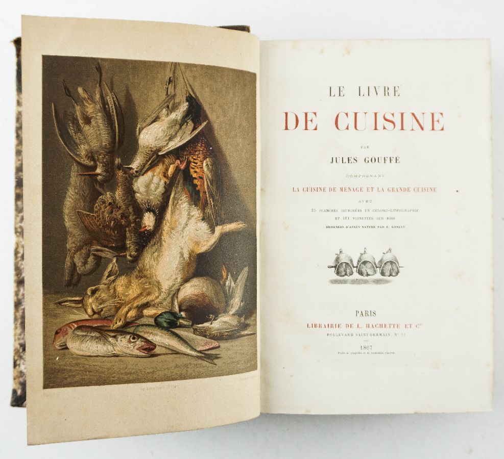 Jules Gouffé. - LE LIVRE DE CUISINE