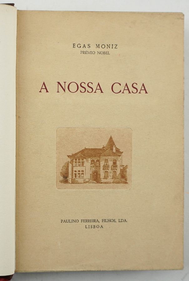 Egas Moniz - Memórias