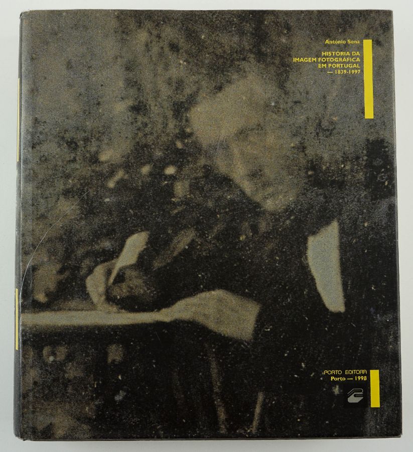 História da Imagem Fotográfica em Portugal de António Sena