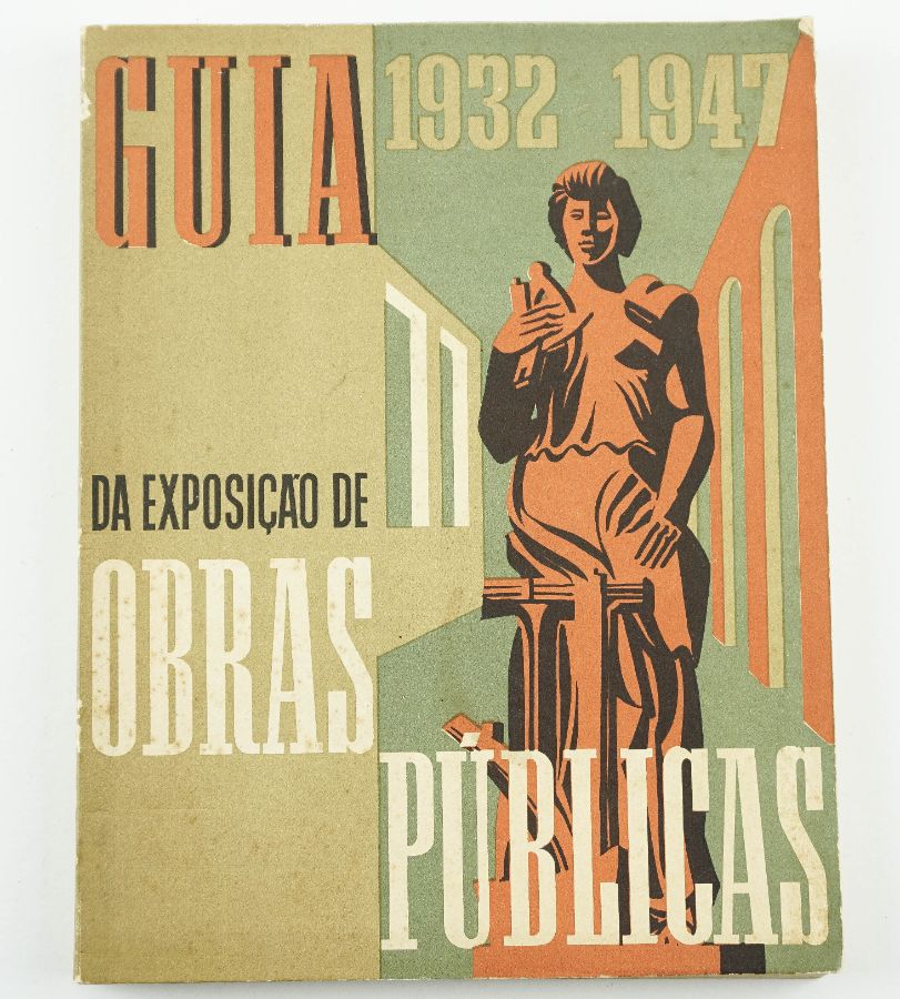 Guia da Exposição de Obras Públicas 1932 – 1947