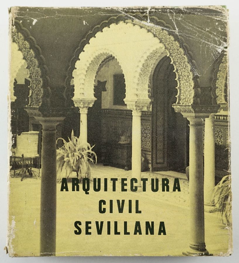 Grande livro de Arquitectura Civil Sevillana por Francisco