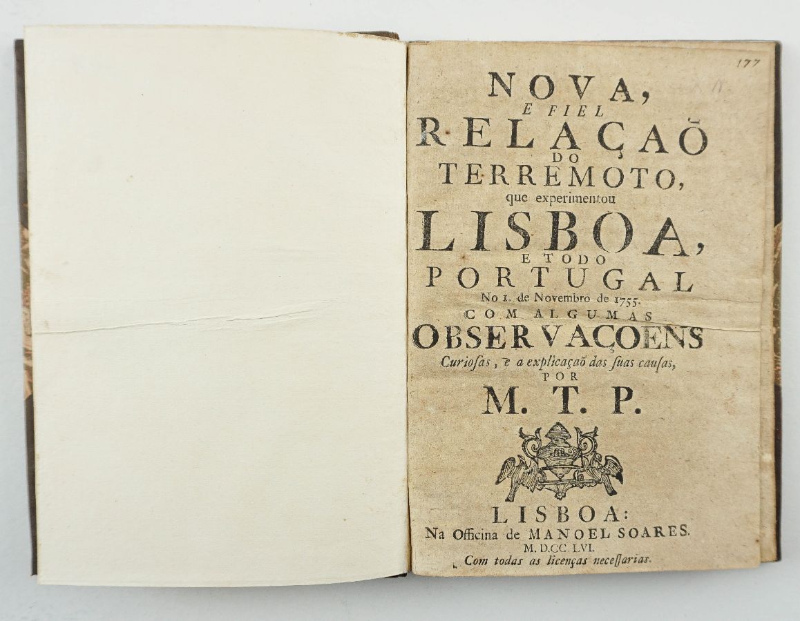 Nova, e fiel relaçaõ do terremoto que experimentou Lisboa, e todo Portugal no 1. de Novembro de 1755.