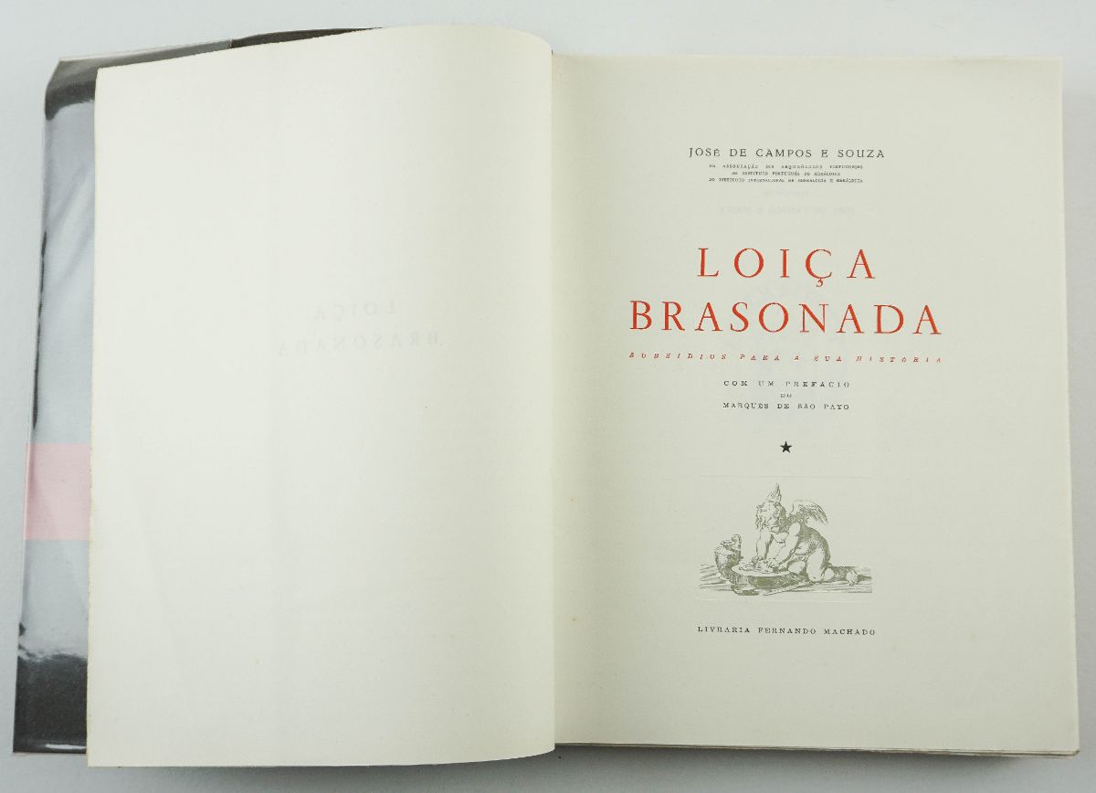 Loiça brasonada / José de Campos Sousa ; pref. Marquês de Säo Payo.