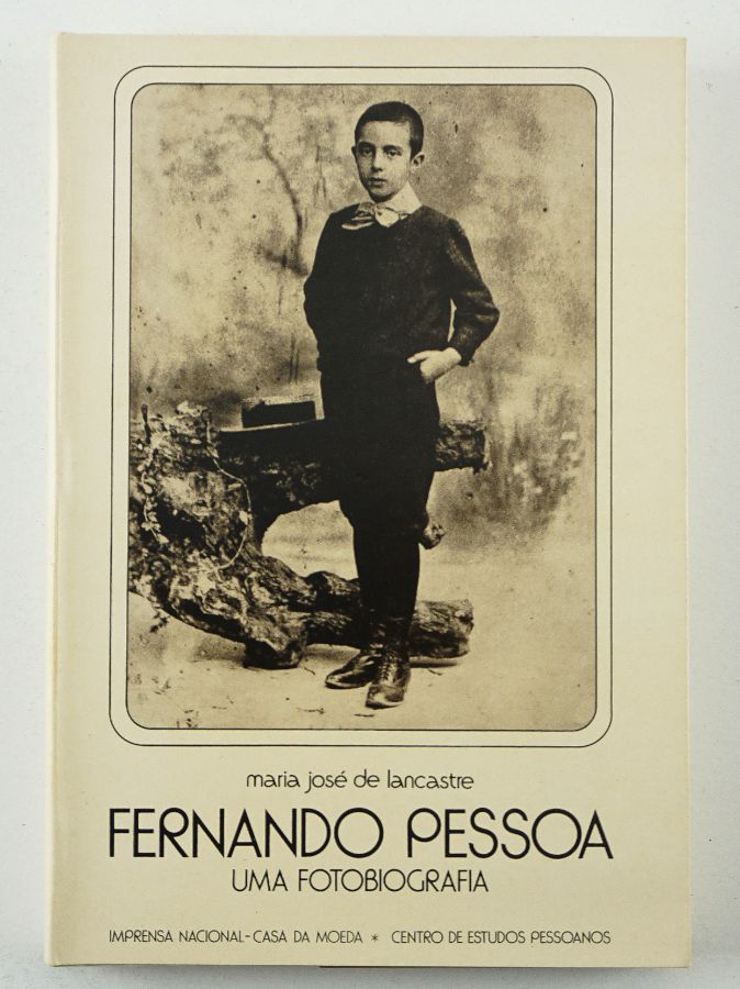 Fernando Pessoa – Uma Fotobiografia