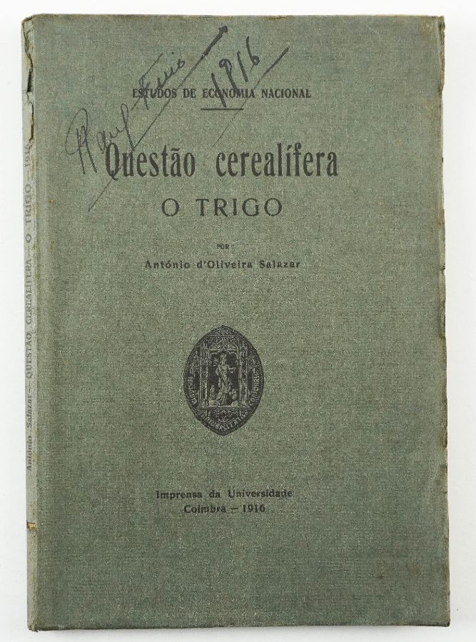 Oliveira Salazar – primeiro livro do autor – com dedicatória (1916)