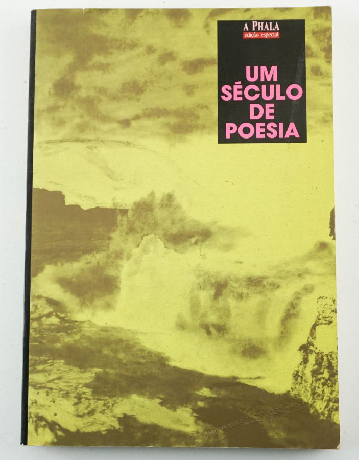 A Phala – Um Século de Poesia (1888-1988)