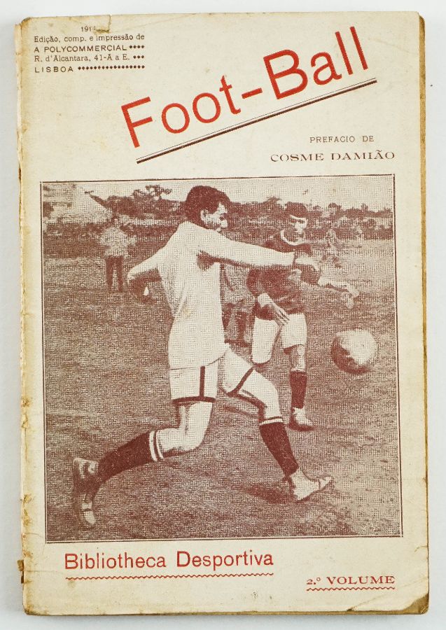 Foot-Ball – primeiro livro de futebol publicado em Portugal (1914)
