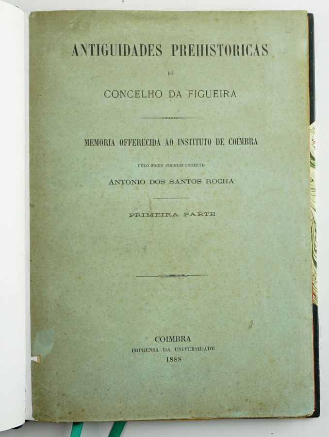 Antiguidades Prehistoricas do Concelho da Figueira