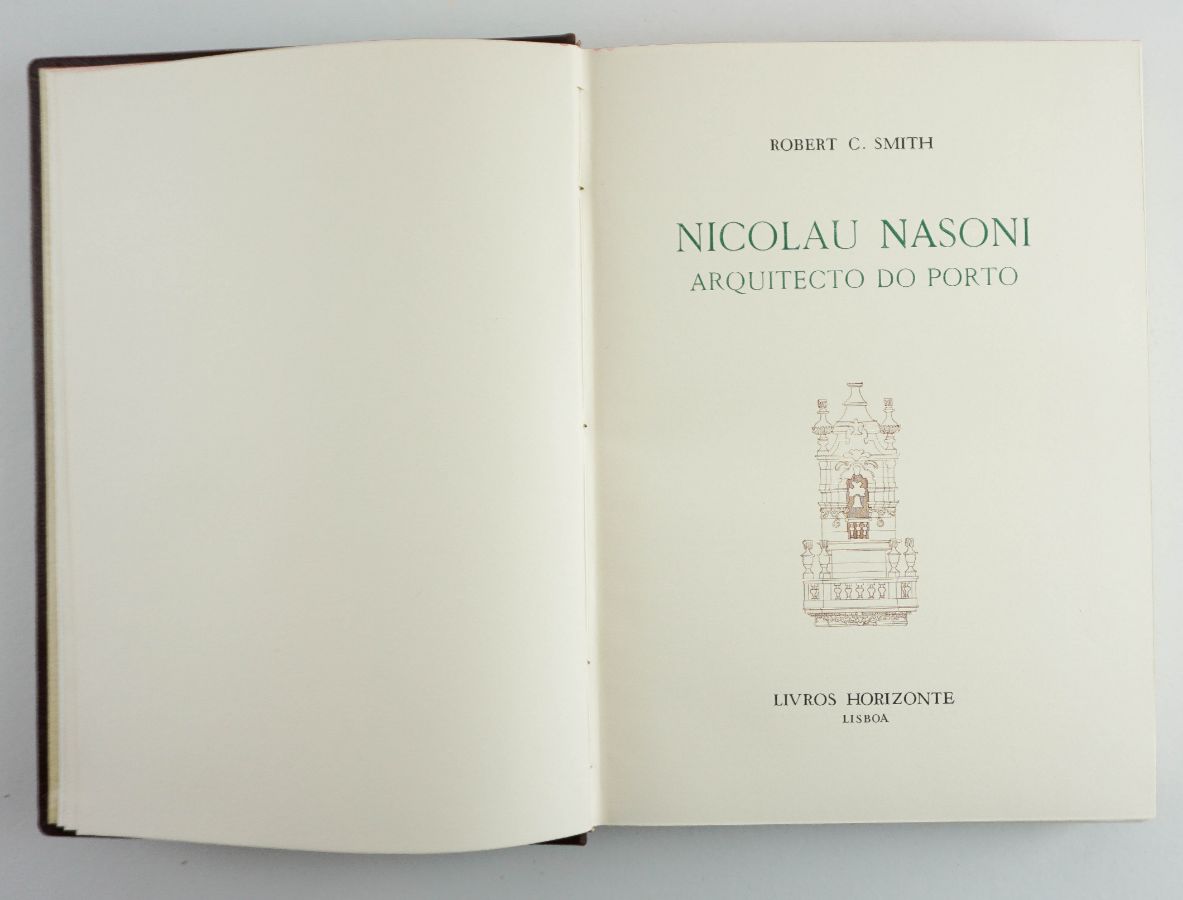 Nicolau Nasoni : arquitecto do Porto / Robert C. Smith.