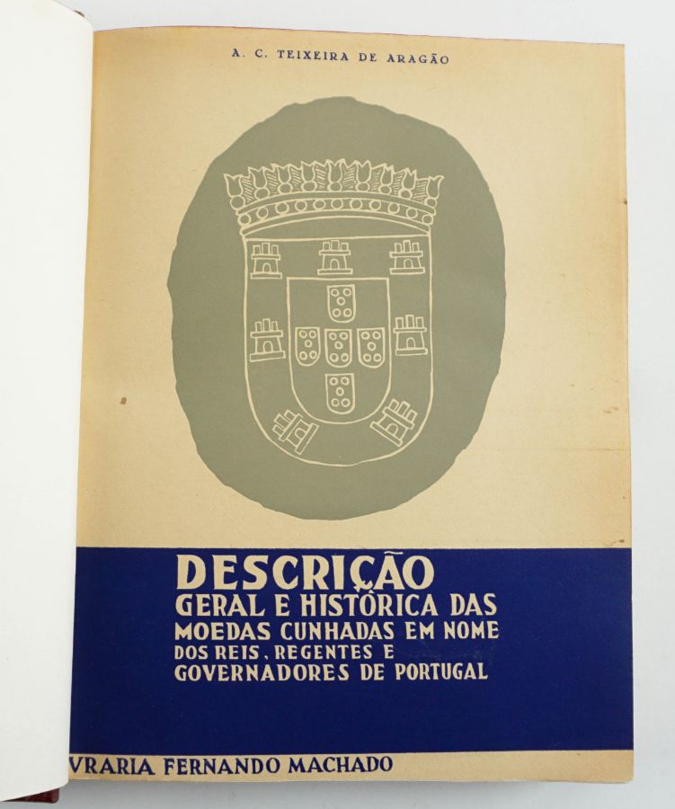 Teixeira de Aragão – Descrição Geral das Moedas