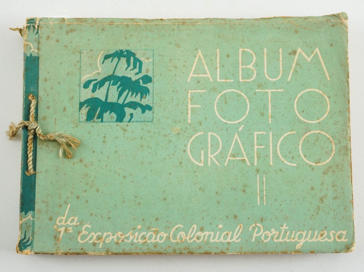 Album Fotográfico da 1° Exposição Colonial Portuguesa